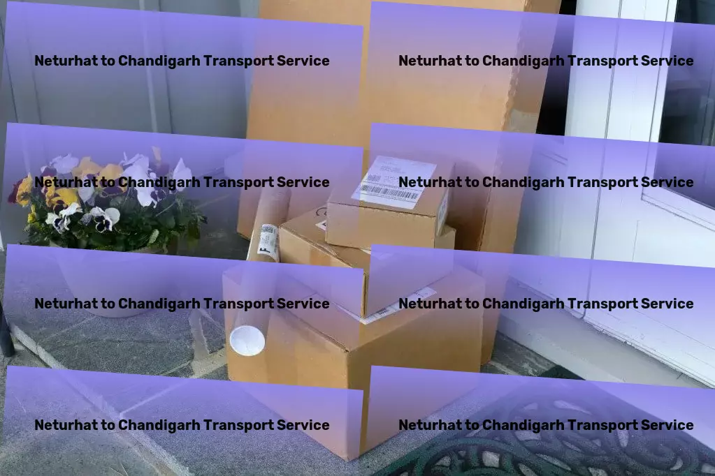 Neturhat to Chandigarh Cargo Dedicated bulk delivery